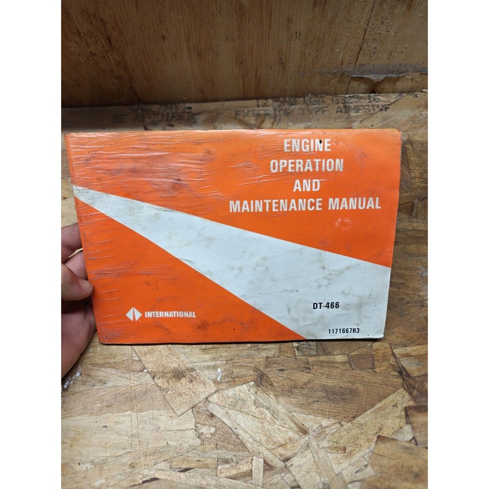 International DT-466 Engine Operation & Maintenance Manual 1994 ORANGE AND WHITE